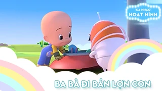 Ca khúc Ba bà đi bán lợn con (13)
