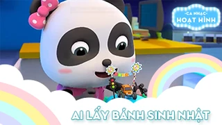 Ca khúc Ai lấy bánh sinh nhật (2)