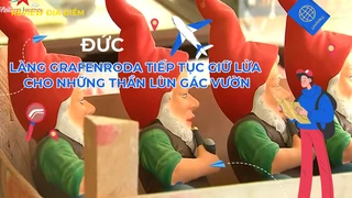 Làng Grafenroda tiếp tục giữ lửa cho những thần lùn gác vườn
