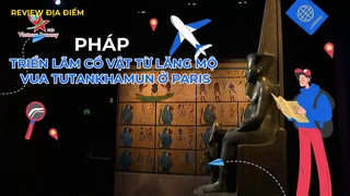 Triển lãm cổ vật từ lăng mộ vua Tutankhamun ở Paris