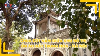 Chùa Cót nằm giữa khu đô thị ồn ào đất Trung Hòa - Hà Nội