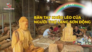 Bàn tay khéo léo của người thợ làng Sơn Động