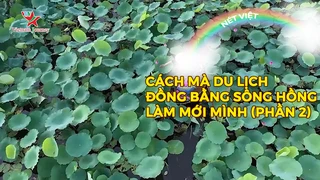 Cách mà du lịch Đồng bằng Sông Hồng làm mới mình (phần 2)