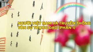 Người Việt Nam và truyền thống tôn sư trọng đạo (phần 1)