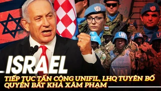 Israel tiếp tục tấn công UNIFIL, LHQ tuyên bố quyền bất khả xâm phạm |VOVTV