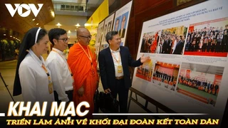 Khai mạc triển lãm ảnh về khối đại đoàn kết toàn dân |VOVTV