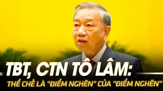 TBT, CTN Tô Lâm: Thể chế là "điểm nghẽn" của "điểm nghẽn"