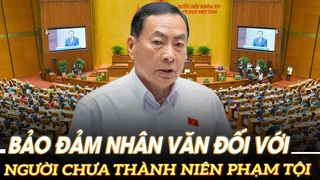 Bảo đảm nhân văn đối với người chưa thành niên phạm tội