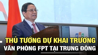 Thủ tướng Phạm Minh Chính dự Khai trương Văn phòng FPT tại Trung Đông