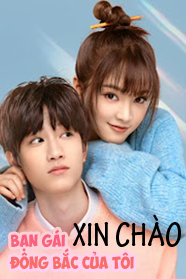 Bạn Gái Đông Bắc Của Tôi