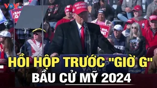 Bầu cử Mỹ 2024: Hồi hộp trước "Giờ G"