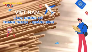 Làng hương cổ Thanh Trạch - Quảng Bình