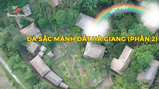 Đa sắc mảnh đất Hà Giang (phần 2)