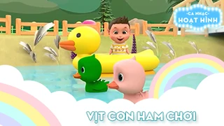 Ca khúc Vịt con ham chơi (2)