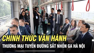 Chính thức vận hành thương mại tuyến đường sắt Nhổn ga Hà Nội