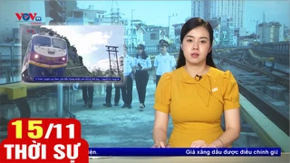 Bản tin sáng ngày 15/11 | Tin tức thời sự mới nhất hôm nay | VOV