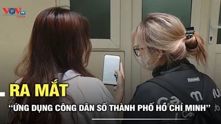 TP.HCM ra mắt ứng dụng Công dân số, người dân có thể gửi phản ánh, tra hồ sơ
