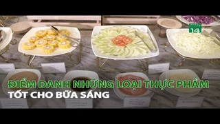 Điểm danh những loại Thực phẩm tốt cho bữa sáng 2