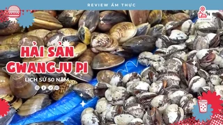 Chợ hải sản Nam Gwangju (1) - Review Ẩm thực