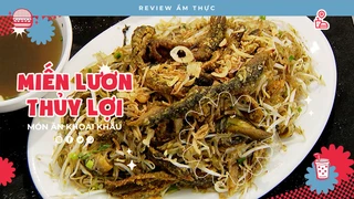 Miến lươn Thủy Lợi - Review Ẩm thực