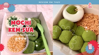 Mochi chấm kem sữa - Review Ẩm thực