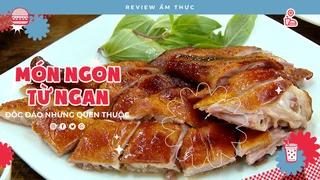 Món Ngon Từ Ngan - Review Ẩm thực