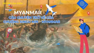 Câu chuyện trở về của chuông Singu Min - Myanmar