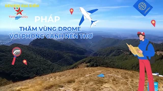 Thăm vùng Drome với phong cảnh nên thơ
