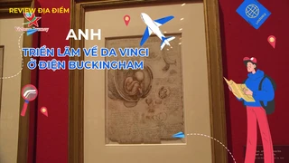 Triển lãm về Da Vinci ở điện Buckingham