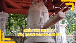 Chốn tâm linh đi về của người dân Hoàng Liệt