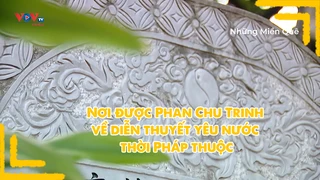 Nơi được Phan Chu Trinh về diễn thuyết yêu nước thời Pháp thuộc