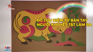 Đồ lưu niệm từ bàn tay người khuyết tật làm ra