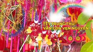 Tết Trung Thu vẫn còn vẹn nguyên