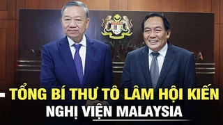 Tổng Bí thư hội kiện lãnh đạo Nghị viện Malaysia, phát biểu chính sách tại Đại học Malaya