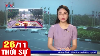 Bản tin sáng ngày 26/11 | Tin tức thời sự mới nhất hôm nay | VOV