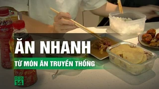 Bí kíp giúp món ăn truyền thống trở thành món ăn nhanh 4