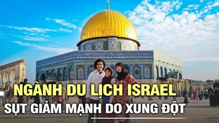 Ngành du lịch Israel sụt giảm mạnh do xung đột