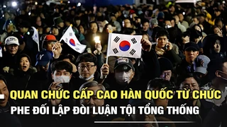 Quan chức cấp cao Hàn Quốc từ chức, phe đối lập đòi luận tội Tổng thống