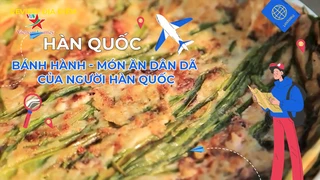 Bánh hành - món ăn dân dã của người Hàn Quốc