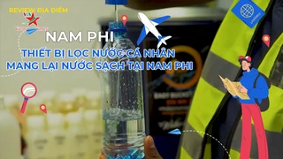 Thiết bị lọc nước cá nhân mang lại nước sạch tại Nam Phi