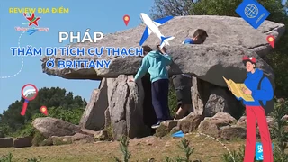 Thăm di tích cự thạch ở Brittany