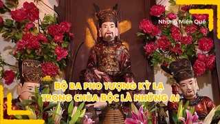 Bộ ba pho tượng kỳ lạ trong chùa Bộc là những ai