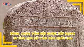 Đình, chùa Văn Hội được xếp hạng di tích lịch sử văn hóa quốc gia