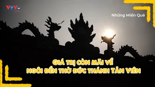 Giá trị còn mãi về ngôi đền thờ đức thánh Tản Viên