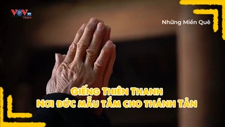 Giếng Thiên Thanh - Nơi đức mẫu tắm cho thánh Tản