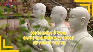 Ngôi chùa ở Vinh được Cao Biền xây dựng từ thế kỷ thứ XI