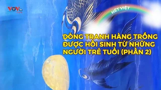 Dòng tranh Hàng Trống được hồi sinh từ những người trẻ tuổi (phần 2)
