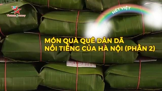 Món quà quê dân dã nổi tiếng của Hà Nội (phần 2)