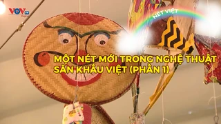 Một nét mới trong nghệ thuật sân khấu Việt (phần 1)