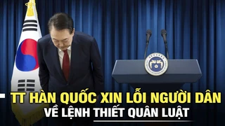 Tổng thống Hàn Quốc xin lỗi người dân về lệnh thiết quân luật